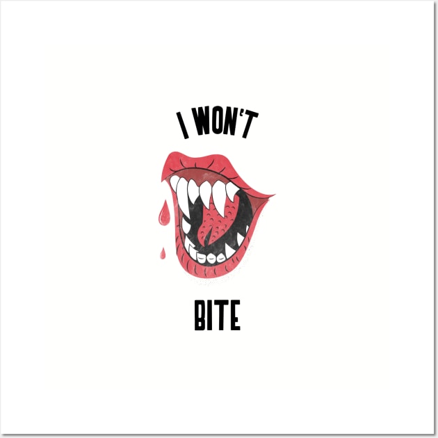 I Won't Bite Vampire Wall Art by Evlar